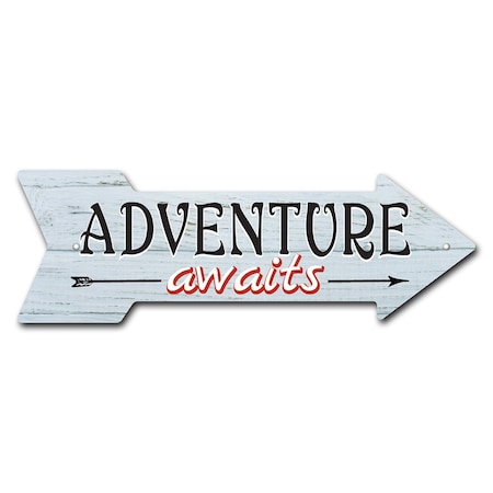 Signmission Adventure Awaits Arrow Sign Funny Home Decor 18in Wide P-ARROW-999994